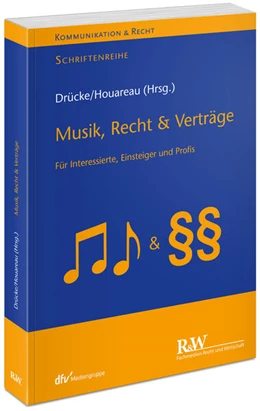 Abbildung von Drücke / Houareau (Hrsg.) | Musik, Recht & Verträge | 1. Auflage | 2025 | beck-shop.de