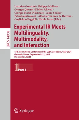 Abbildung von Goeuriot / Mulhem | Experimental IR Meets Multilinguality, Multimodality, and Interaction | 1. Auflage | 2024 | beck-shop.de