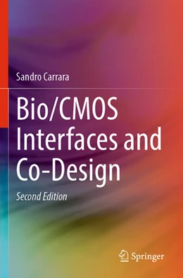 Abbildung von Carrara | Bio/CMOS Interfaces and Co-Design | 2. Auflage | 2024 | beck-shop.de