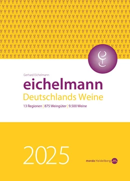 Abbildung von Eichelmann | Eichelmann 2025 Deutschlands Weine | 1. Auflage | 2024 | beck-shop.de