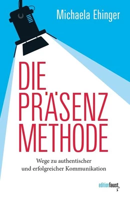 Abbildung von Ehinger | Die PRÄSENZ Methode | 2. Auflage | 2024 | beck-shop.de