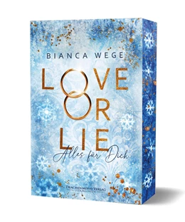 Abbildung von Wege | Love or Lie - Alles für dich | 1. Auflage | 2024 | beck-shop.de