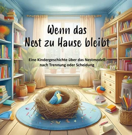 Abbildung von Holland | Wenn das Nest zu Hause bleibt | 1. Auflage | 2024 | beck-shop.de