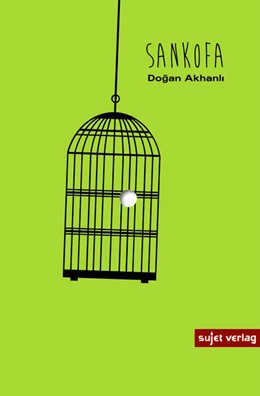 Abbildung von Akhanli | Sankofa | 1. Auflage | 2024 | beck-shop.de