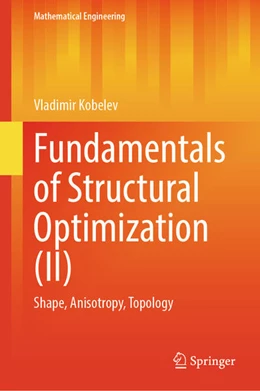 Abbildung von Kobelev | Fundamentals of Structural Optimization (II) | 1. Auflage | 2024 | beck-shop.de