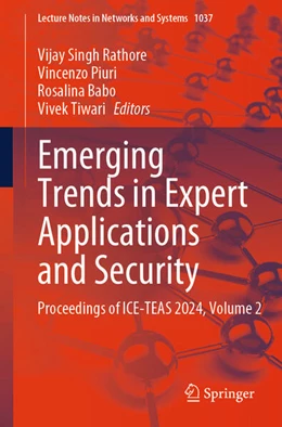 Abbildung von Rathore / Piuri | Emerging Trends in Expert Applications and Security | 1. Auflage | 2024 | beck-shop.de