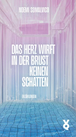 Abbildung von Somalvico | Das Herz wirft in der Brust keinen Schatten | 1. Auflage | 2024 | beck-shop.de