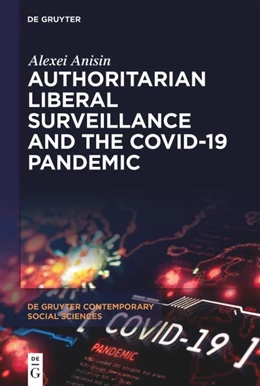 Abbildung von Anisin | Authoritarian Liberal Surveillance and the COVID-19 Pandemic | 1. Auflage | 2024 | 25 | beck-shop.de