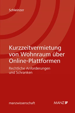 Abbildung von Schleinzer | Kurzzeitvermietung von Wohnraum über Online-Plattformen | 1. Auflage | 2024 | beck-shop.de