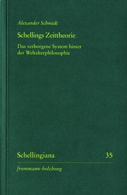 Abbildung von E. Ehrhardt / Hennigfeld | Schellings Zeittheorie | 1. Auflage | 2024 | beck-shop.de