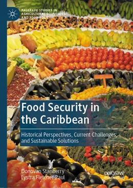 Abbildung von Stanberry / Fletcher-Paul | Food Security in the Caribbean | 1. Auflage | 2024 | beck-shop.de