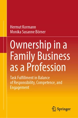 Abbildung von Kormann / Börner | Ownership in a Family Business as a Profession | 1. Auflage | 2024 | beck-shop.de