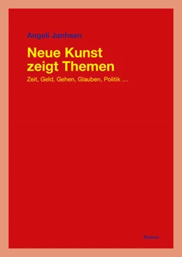 Abbildung von Janhsen | Neue Kunst zeigt Themen | 1. Auflage | 2024 | beck-shop.de