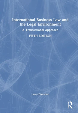 Abbildung von A. Dimatteo | International Business Law and the Legal Environment | 5. Auflage | 2025 | beck-shop.de