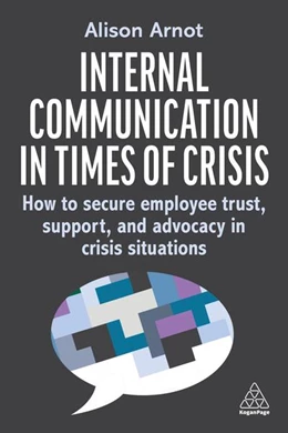 Abbildung von Arnot | Internal Communication in Times of Crisis | 1. Auflage | 2025 | beck-shop.de