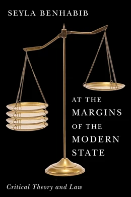 Abbildung von Benhabib | At the Margins of the Modern State | 1. Auflage | 2025 | beck-shop.de