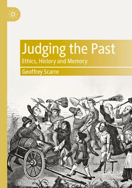 Abbildung von Scarre | Judging the Past | 1. Auflage | 2024 | beck-shop.de