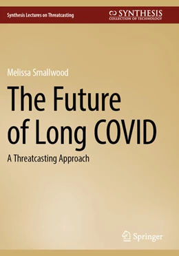 Abbildung von Smallwood | The Future of Long COVID | 1. Auflage | 2024 | beck-shop.de