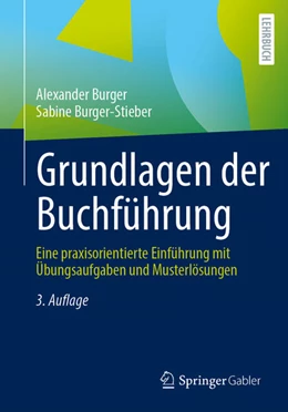 Abbildung von Burger-Stieber / Burger | Grundlagen der Buchführung | 3. Auflage | 2025 | beck-shop.de