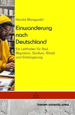 Abbildung von Mangwald | Einwanderung nach Deutschland | 1. Auflage | 2024 | beck-shop.de