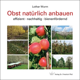 Abbildung von Wurm | Obst natürlich anbauen | 2. Auflage | 2024 | beck-shop.de