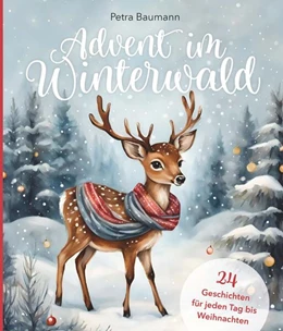 Abbildung von Baumann | Advent im Winterwald | 1. Auflage | 2024 | beck-shop.de