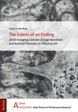 Abbildung von van den Berg | The Scents of an Ending | 1. Auflage | 2024 | beck-shop.de