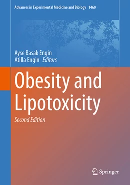 Abbildung von Engin | Obesity and Lipotoxicity | 2. Auflage | 2024 | beck-shop.de