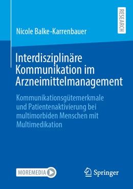 Abbildung von Balke-Karrenbauer | Interdisziplinäre Kommunikation im Arzneimittelmanagement | 1. Auflage | 2024 | beck-shop.de