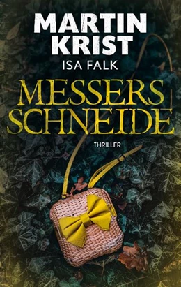 Abbildung von Falk / Krist | Messers Schneide | 1. Auflage | 2024 | beck-shop.de