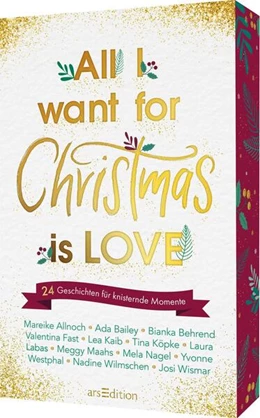 Abbildung von Allnoch / Bailey | All I want for Christmas is Love | 1. Auflage | 2025 | beck-shop.de