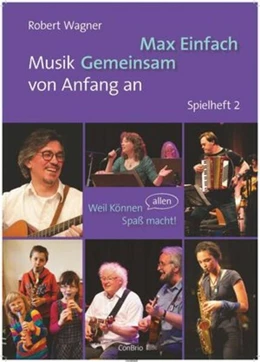 Abbildung von Wagner | Max Einfach - Musik Gemeinsam von Anfang an | 1. Auflage | 2024 | beck-shop.de