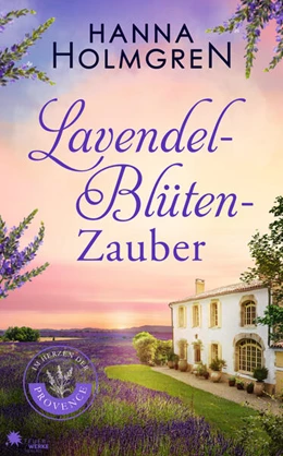 Abbildung von Holmgren | Lavendelblütenzauber (Im Herzen der Provence) | 1. Auflage | 2024 | beck-shop.de