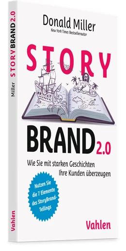 Abbildung von Miller | StoryBrand 2.0 | 2. Auflage | 2025 | beck-shop.de