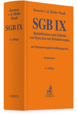 Abbildung von Kossens / von der Heide | SGB IX • Rehabilitation und Teilhabe von Menschen mit Behinderungen | 6. Auflage | 2026 | beck-shop.de