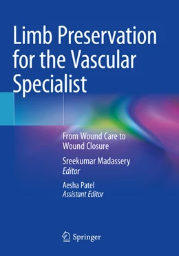 Abbildung von Madassery / Patel | Limb Preservation for the Vascular Specialist | 1. Auflage | 2024 | beck-shop.de