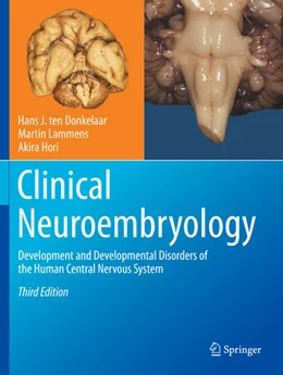 Abbildung von ten Donkelaar / Lammens | Clinical Neuroembryology | 3. Auflage | 2024 | beck-shop.de