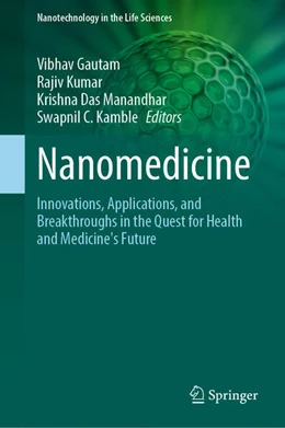 Abbildung von Gautam / Kumar | Nanomedicine | 1. Auflage | 2024 | beck-shop.de