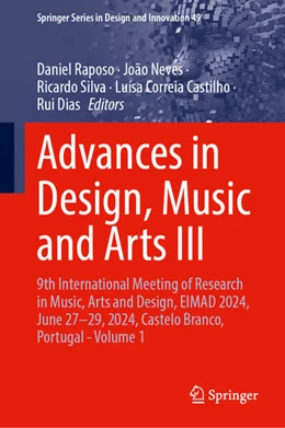 Abbildung von Raposo / Neves | Advances in Design, Music and Arts III | 1. Auflage | 2024 | 49 | beck-shop.de