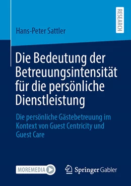 Abbildung von Sattler | Die Bedeutung der Betreuungsintensität für die persönliche Dienstleistung | 1. Auflage | 2025 | beck-shop.de