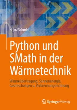 Abbildung von Schmid | Python und SMath in der Wärmetechnik | 1. Auflage | 2025 | beck-shop.de