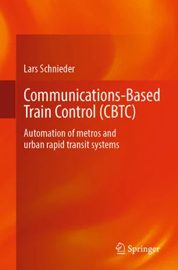 Abbildung von Schnieder | Communications-Based Train Control (CBTC) | 1. Auflage | 2025 | beck-shop.de