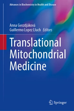 Abbildung von Gvozdjáková / López Lluch | Translational Mitochondrial Medicine | 1. Auflage | 2024 | 32 | beck-shop.de