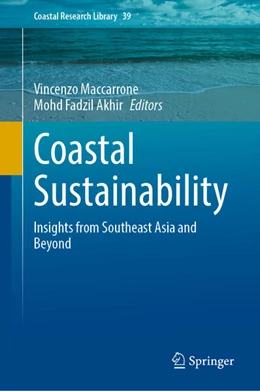 Abbildung von Maccarrone / Fadzil Akhir | Coastal Sustainability | 1. Auflage | 2024 | 39 | beck-shop.de