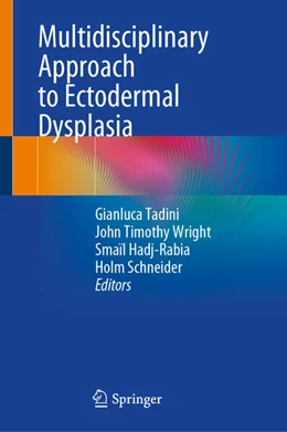 Abbildung von Tadini / Wright | Multidisciplinary Approach to Ectodermal Dysplasia | 1. Auflage | 2025 | beck-shop.de