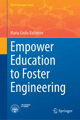 Abbildung von Ballatore | Empower Education to Foster Engineering | 1. Auflage | 2025 | beck-shop.de