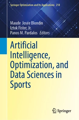 Abbildung von Blondin / Fister Jr. | Artificial Intelligence, Optimization, and Data Sciences in Sports | 1. Auflage | 2025 | 218 | beck-shop.de