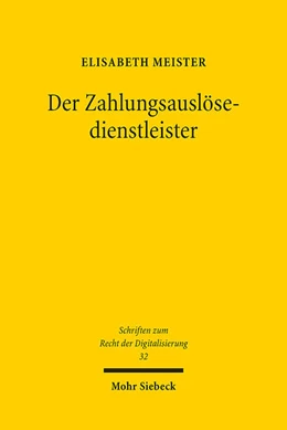 Abbildung von Meister | Der Zahlungsauslösedienstleister | 1. Auflage | 2024 | 32 | beck-shop.de