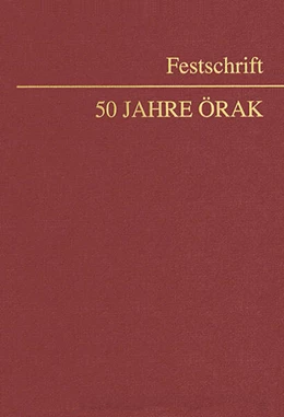 Abbildung von Festschrift 50 Jahre ÖRAK | 1. Auflage | 2024 | beck-shop.de