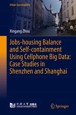 Abbildung von Zhou | Jobs-Housing Balance and Self-Containment Using Cellphone Big Data | 1. Auflage | 2025 | beck-shop.de